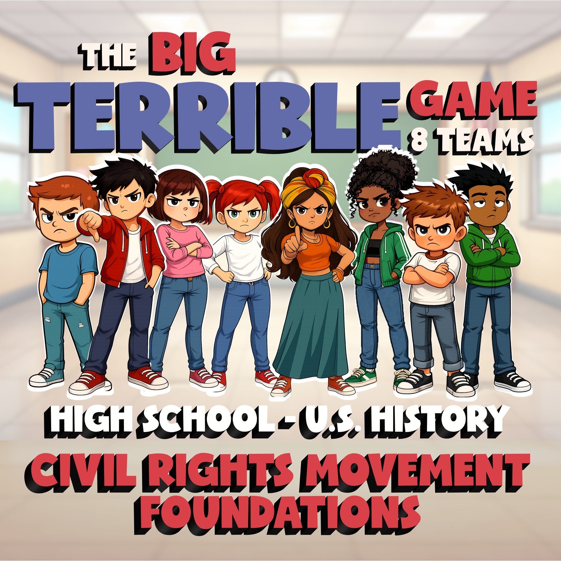 Civil Rights Movement Foundations BIG TERRIBLE GAME - U.S. History Review