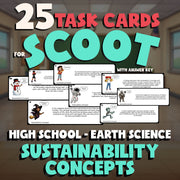 Sustainability Concepts SCOOT TASK CARDS Game - No Prep Earth Science Review