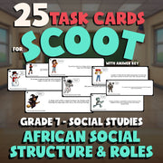 African Social Structure & Roles SCOOT TASK CARDS Socials Game - No Prep Grade 7