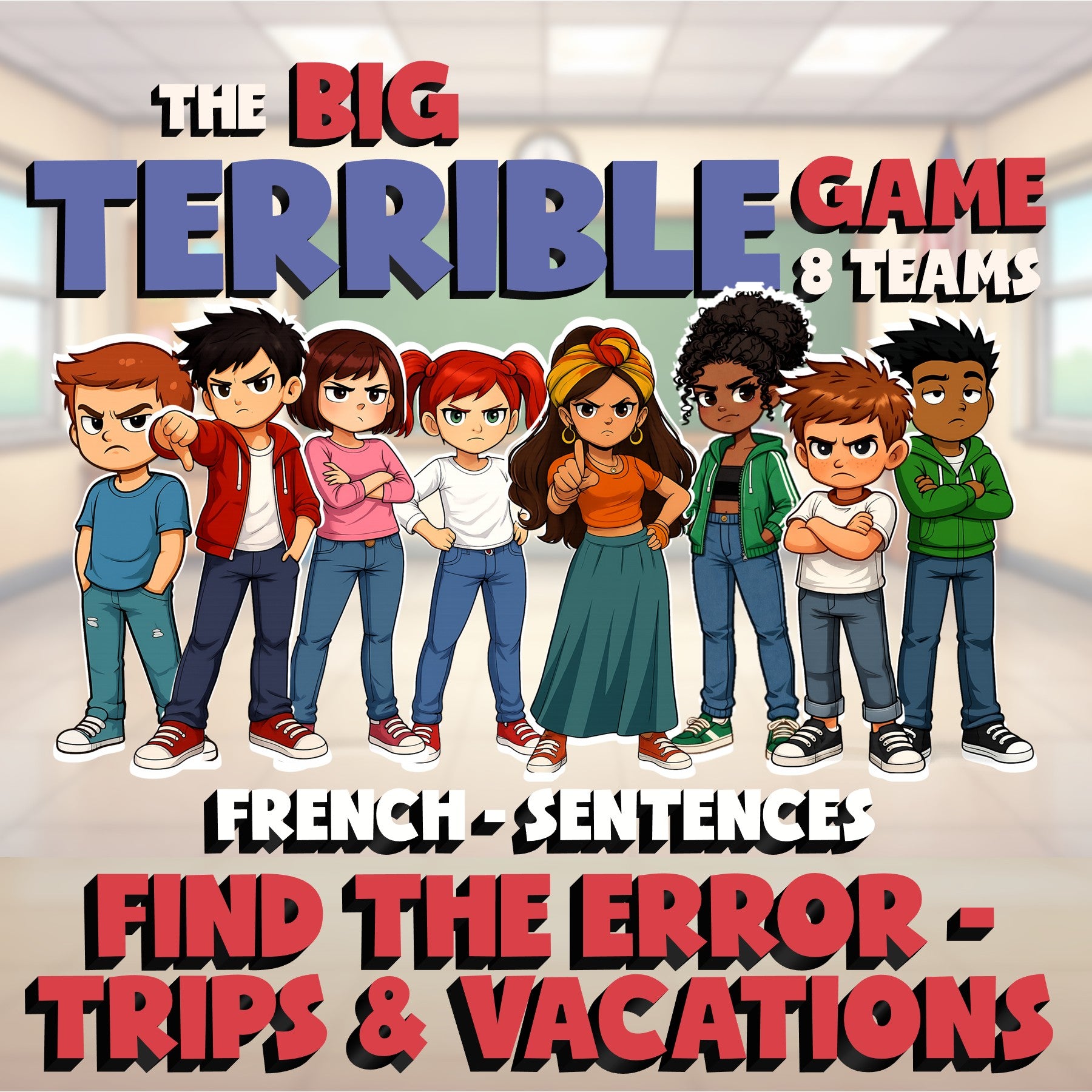Find the Error - Trips & Vacations BIG TERRIBLE GAME - No Prep French Exercise