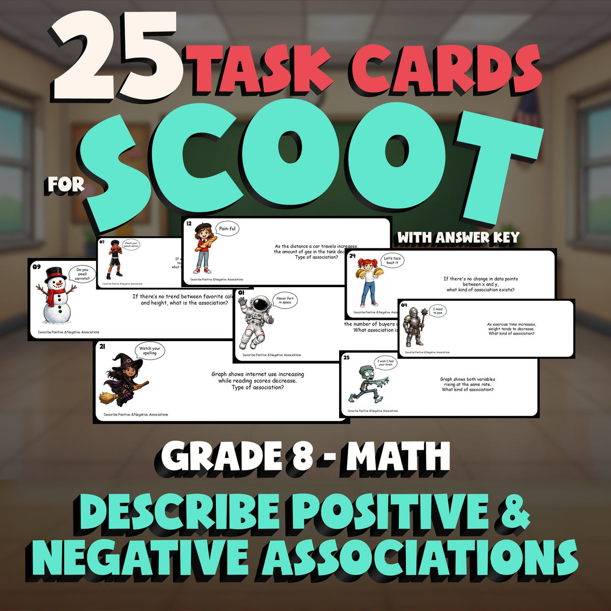 Describe Positive & Negative Associations SCOOT TASK CARDS Math Game - Grade 8