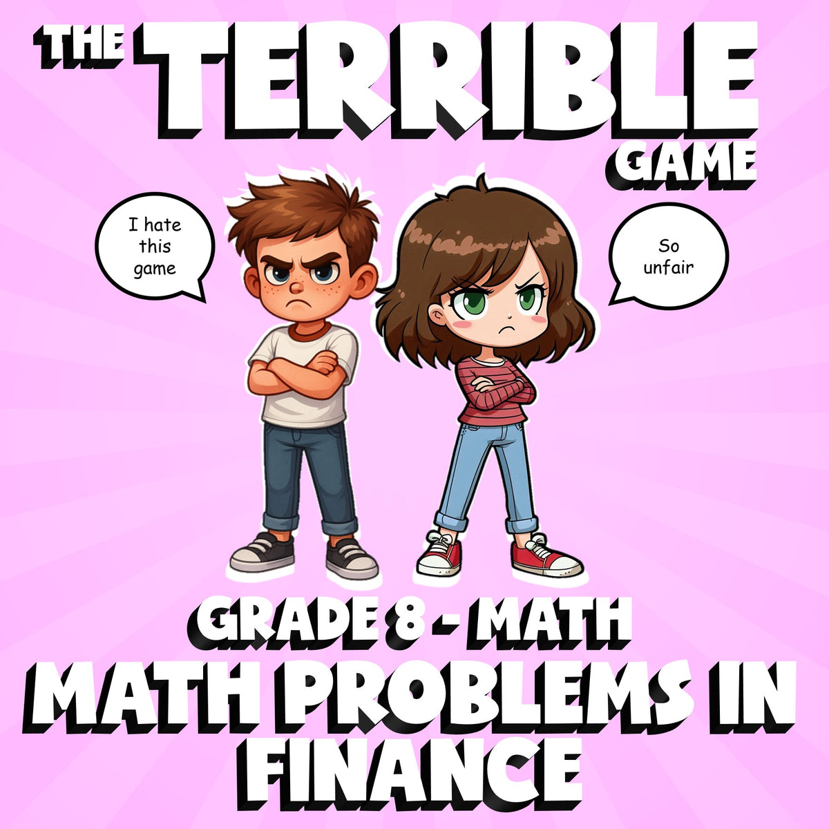 Math Problems in Finance THE TERRIBLE GAME - No Prep Grade 8 Math Review