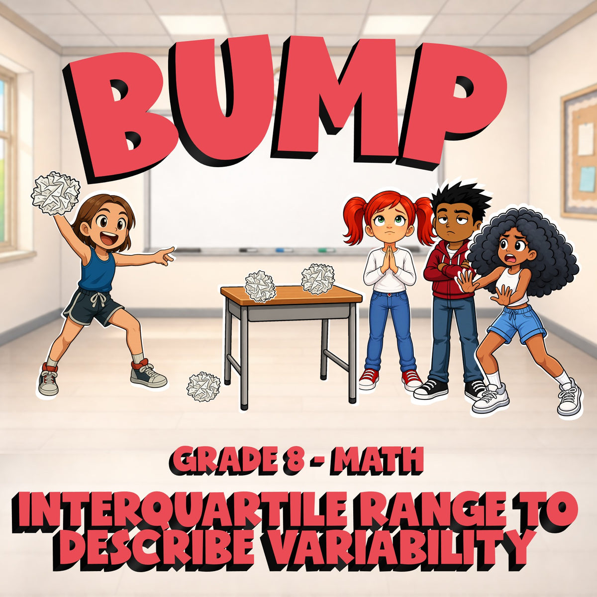 Interquartile Range to Describe Variability BUMP Math Game - No Prep Grade 8