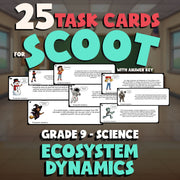 Ecosystem Dynamics SCOOT TASK CARDS Science Game - No Prep Grade 9 Review