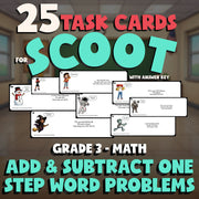 Add & Subtract One Step Word Problems SCOOT TASK CARDS Math Game - Grade 3