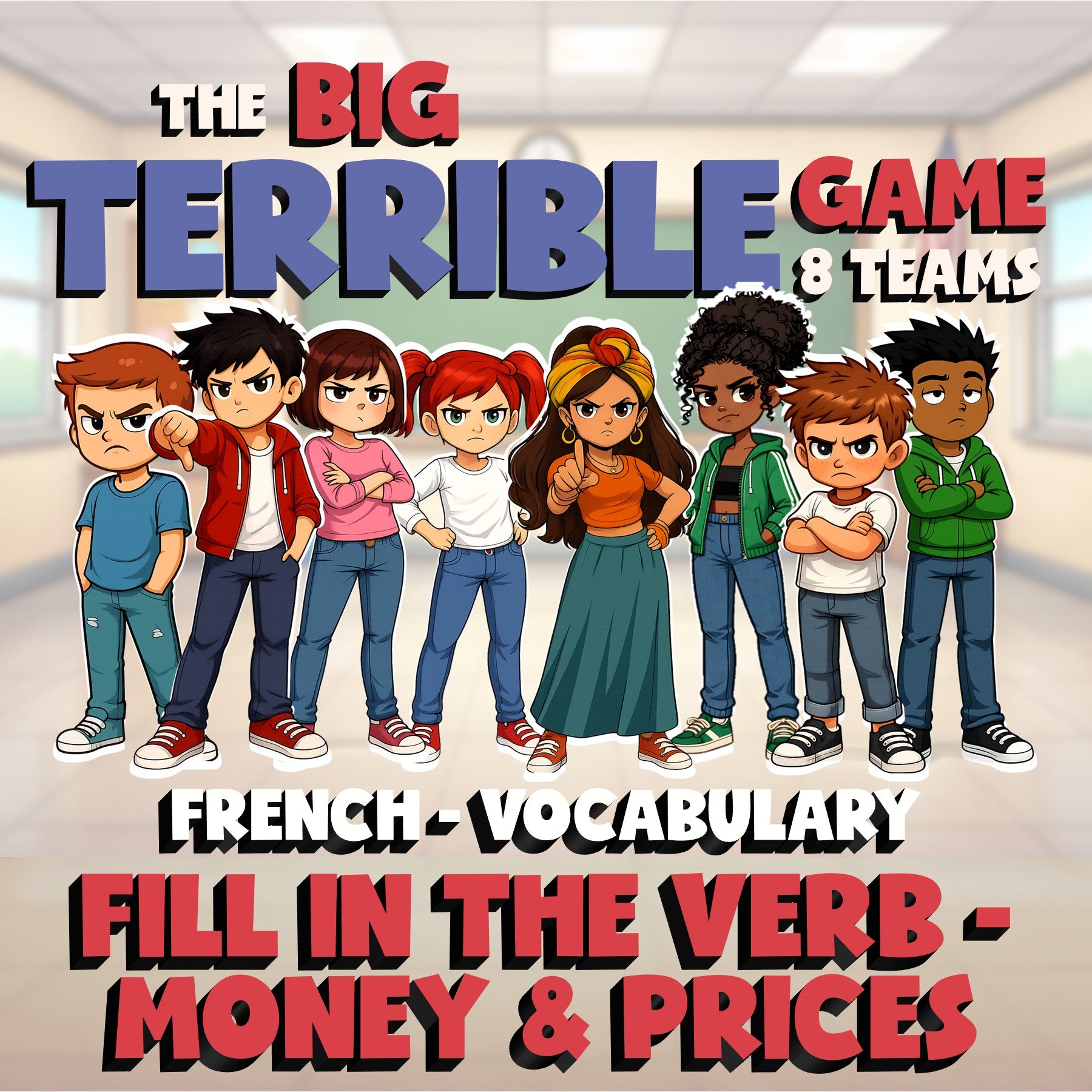 Fill In The Verb - Money & Prices BIG TERRIBLE GAME - No Prep French Exercise