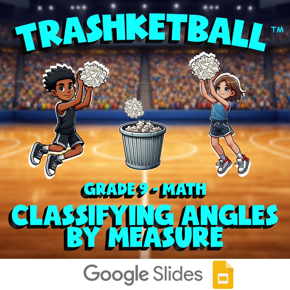 Classifying Angles by Measure TRASHKETBALL Math Game - No Prep Grade 9 Review