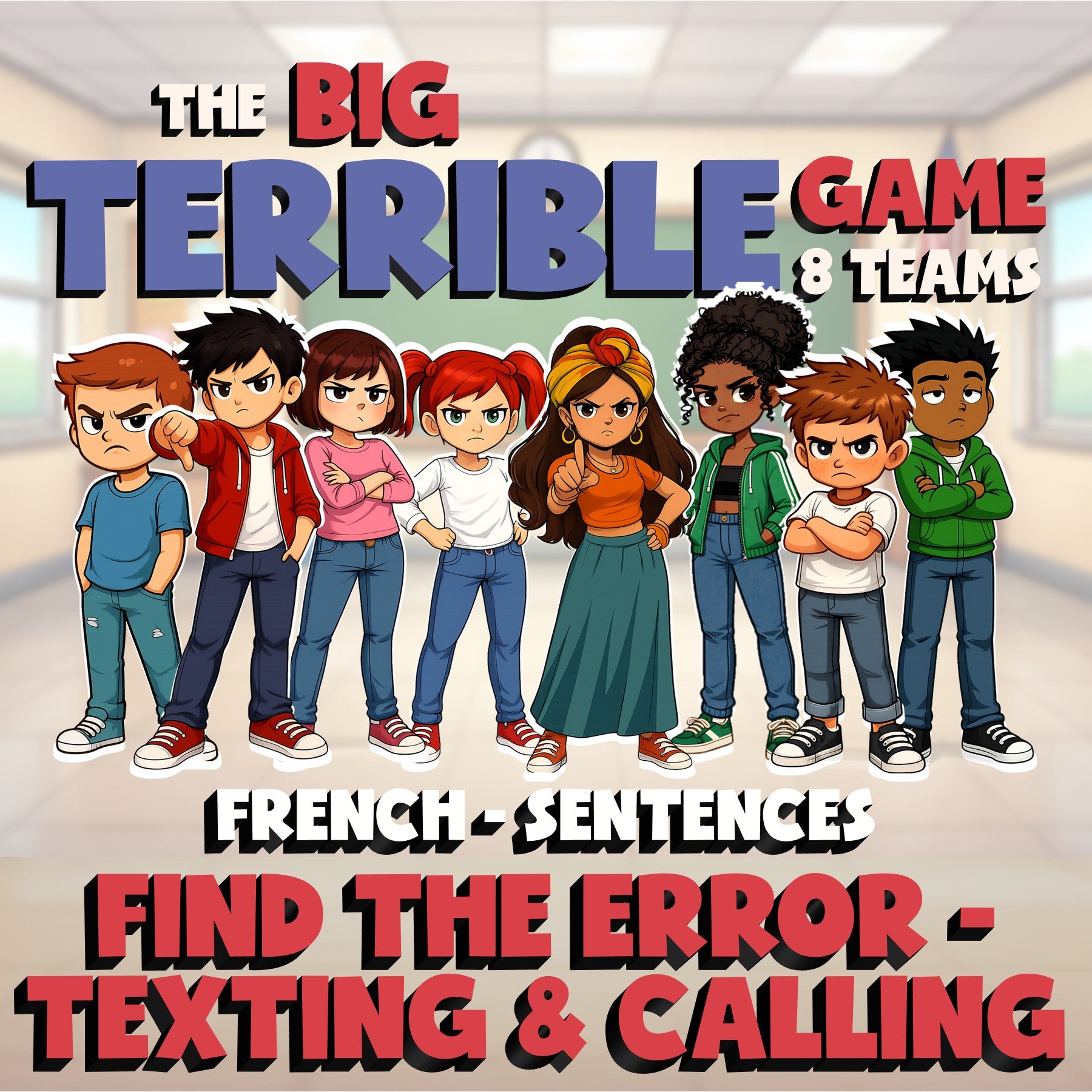 Find the Error - Texting & Calling BIG TERRIBLE GAME - No Prep French Exercise