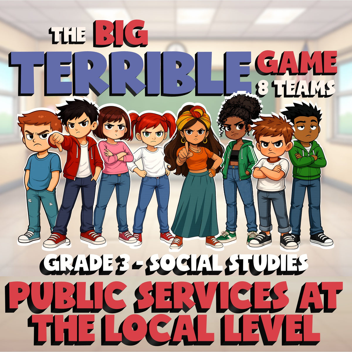 Public Services at the Local Level BIG TERRIBLE GAME - Grade 3 Socials Review