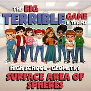 Surface Area of Spheres BIG TERRIBLE GAME - No Prep Geometry Math Review