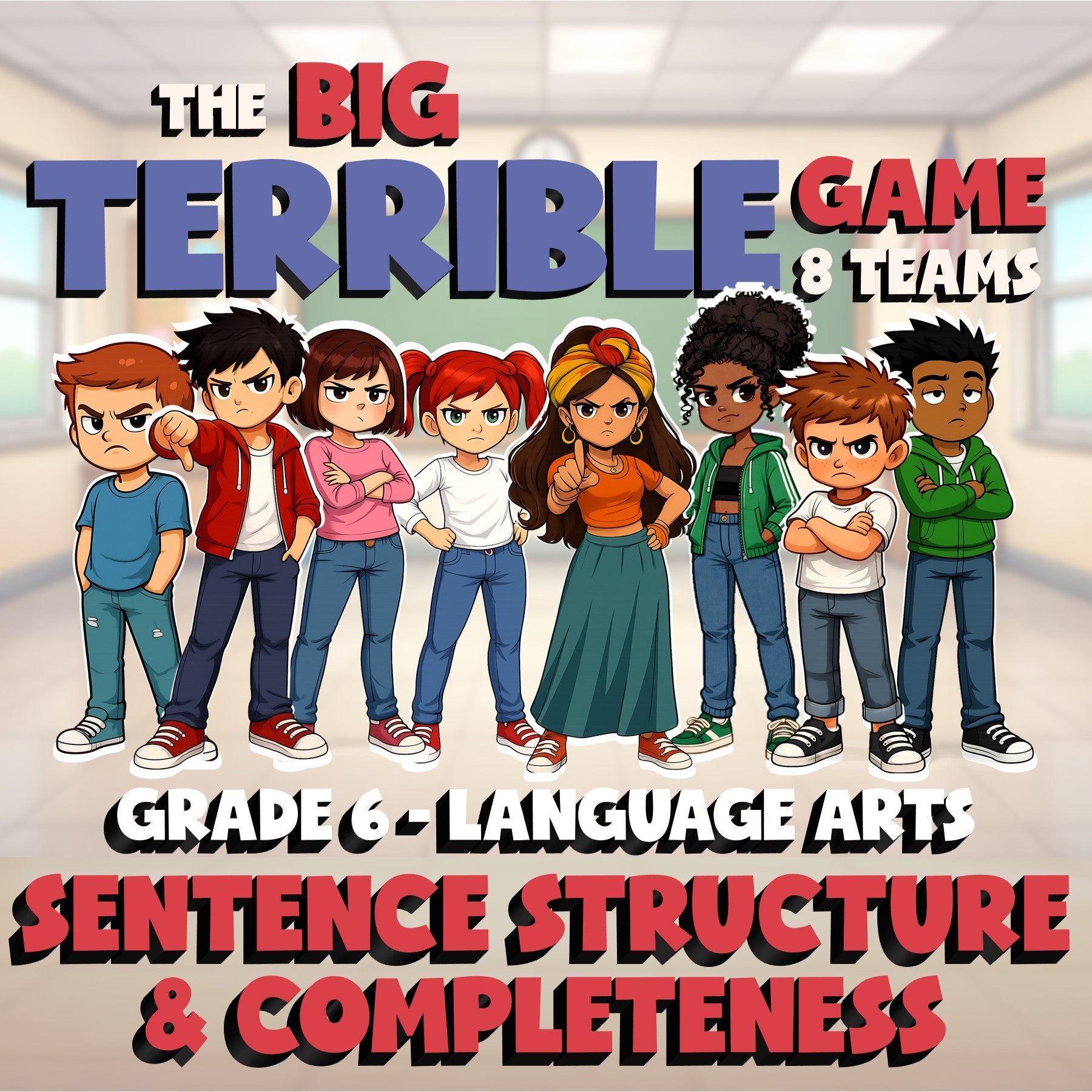Sentence Structure & Completeness BIG TERRIBLE GAME - No Prep Grade 6 ELA Review
