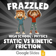 Static vs Kinetic Friction FRAZZLED Science Game - No Prep Physics Review