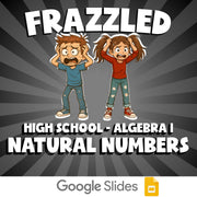Natural Numbers FRAZZLED Math Game - No Prep Algebra 1 Review Activity