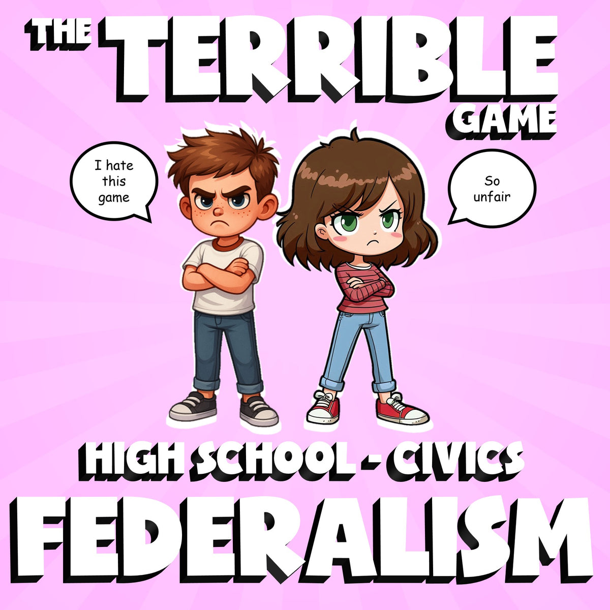Federalism THE TERRIBLE GAME - No Prep Civics Review Activity