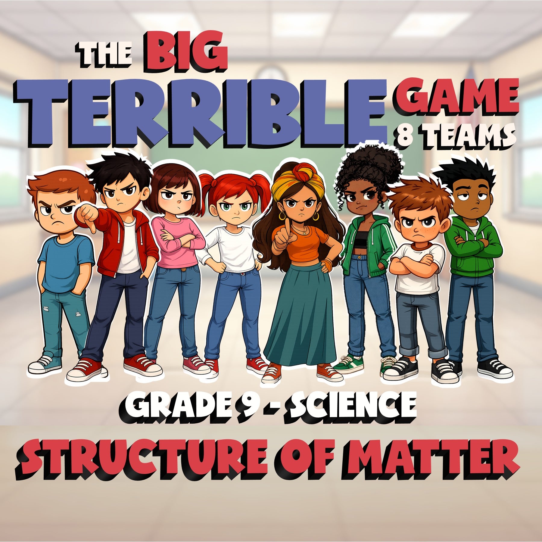 Structure of Matter BIG TERRIBLE GAME - No Prep Grade 9 Science Review Activity