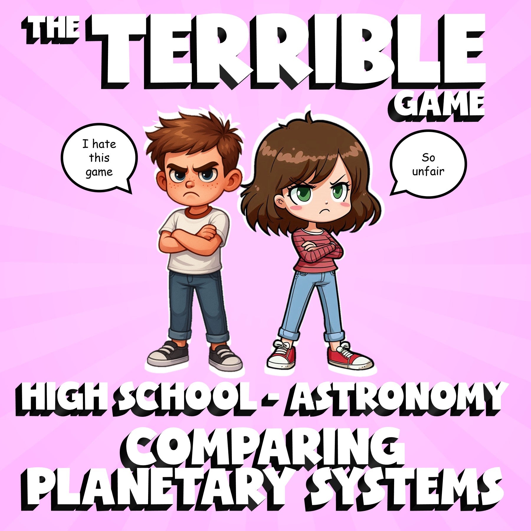Comparing Planetary Systems THE TERRIBLE GAME - No Prep Astronomy Science Review