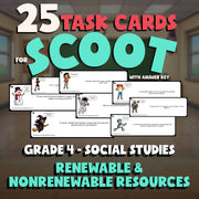 Renewable & Nonrenewable Resources SCOOT TASK CARDS Socials Game - Grade 4