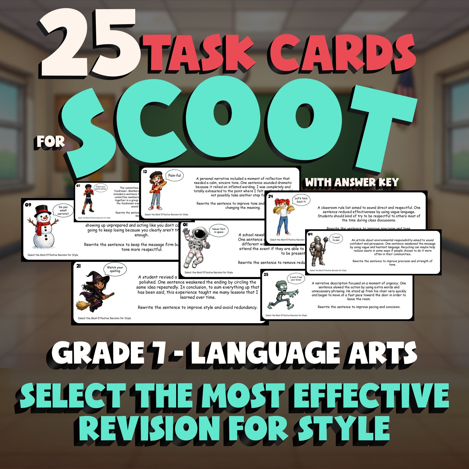 Select the Most Effective Revision for Style SCOOT TASK CARDS ELA Game - Grade 7