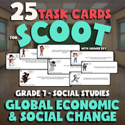 Global Economic & Social Change SCOOT TASK CARDS Socials Game - No Prep Grade 7