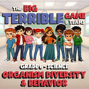 Organism Diversity & Behavior BIG TERRIBLE GAME - No Prep Grade 6 Science Review