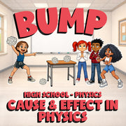 Cause & Effect in Physics BUMP Science Game - No Prep Physics Review Activity