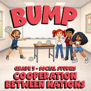 Cooperation Between Nations BUMP Socials Game - No Prep Grade 5 Review Activity