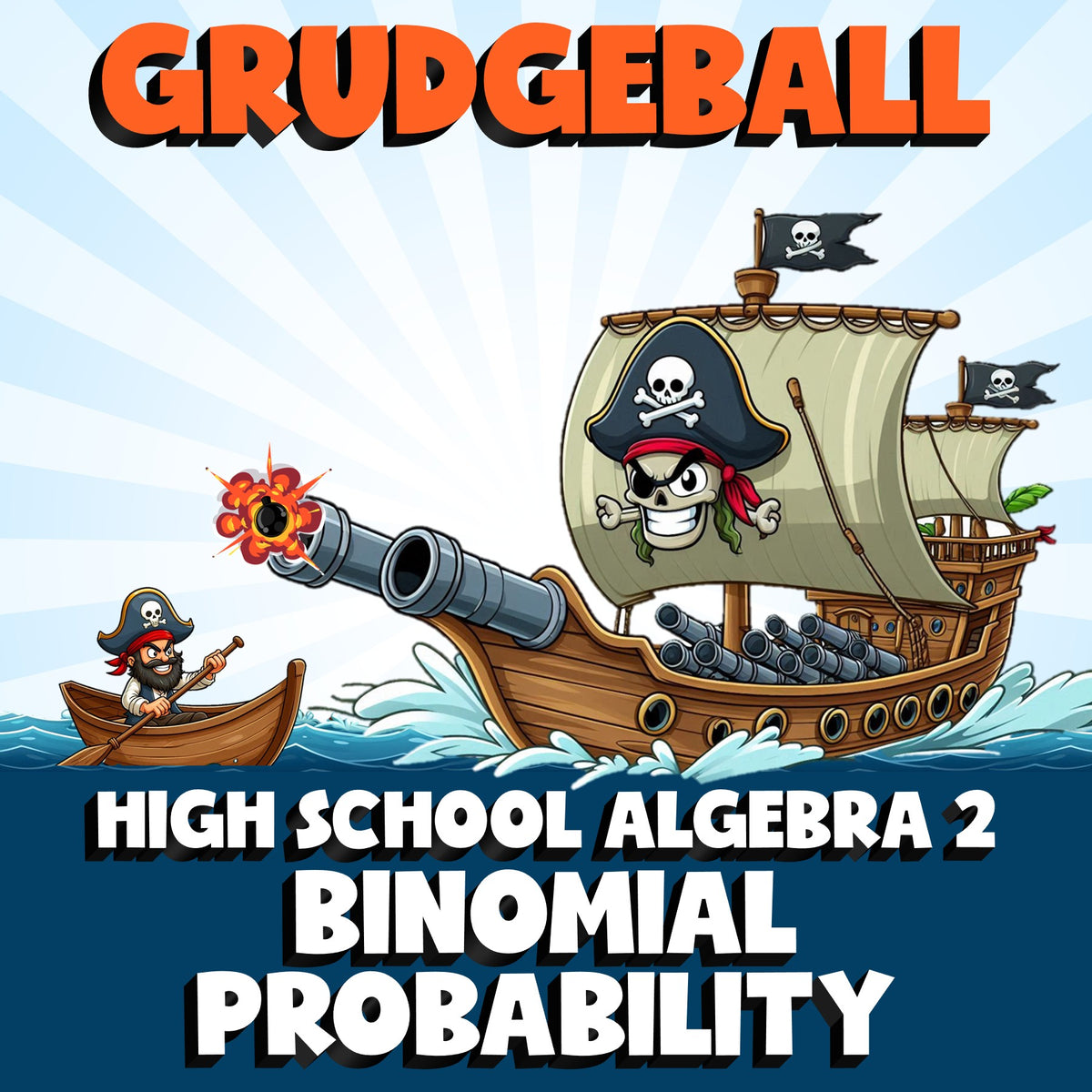 Binomial Probability GRUDGEBALL Math Game - No Prep Algebra 2 Review Activity