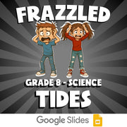 Tides FRAZZLED Science Game - No Prep Grade 8 Review Activity