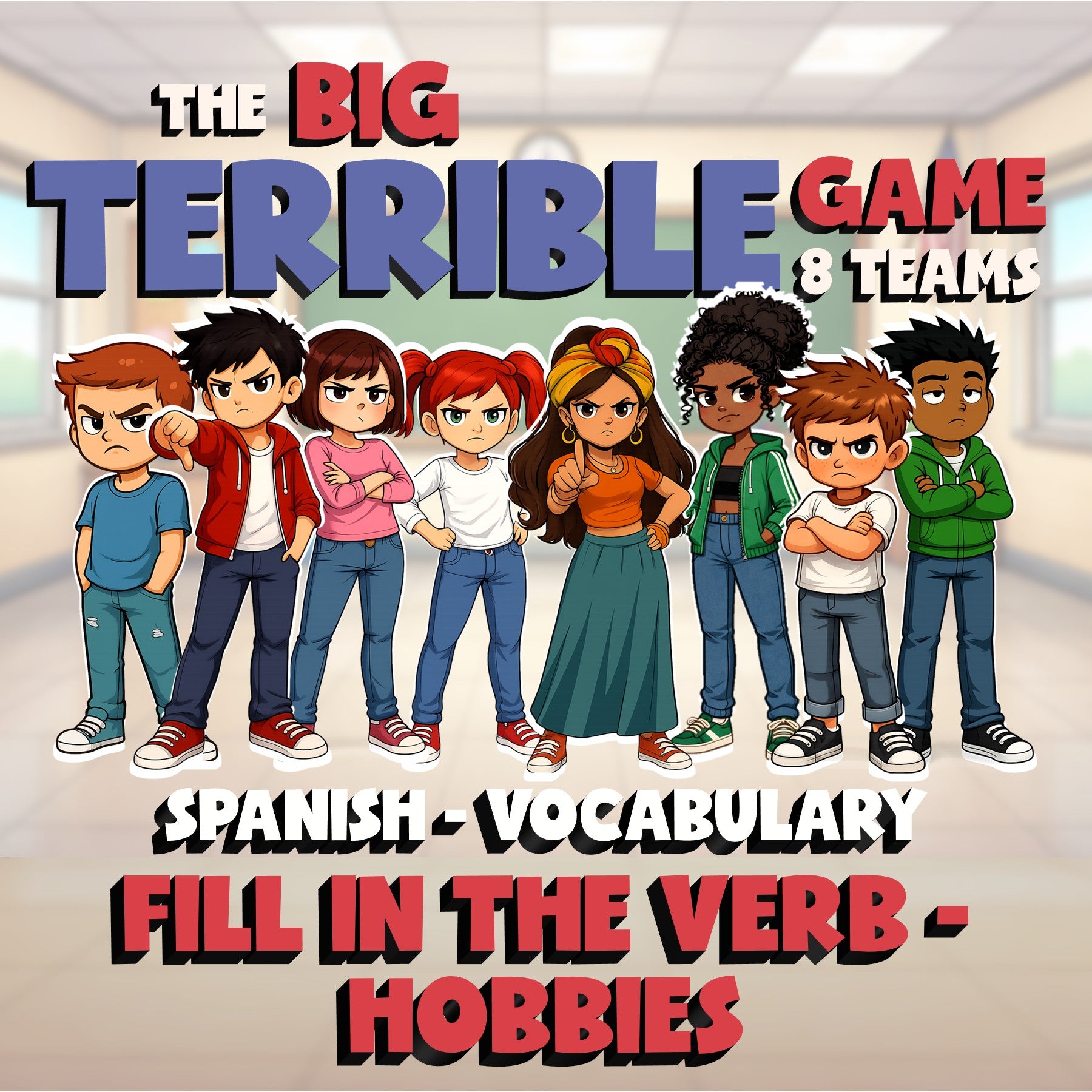 Fill In The Verb - Hobbies BIG TERRIBLE GAME - No Prep Spanish Exercise Activity