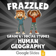 Human Geography FRAZZLED Socials Game - No Prep Grade 6 Review Activity