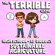 Sustainable Agriculture THE TERRIBLE GAME - No Prep AP Biology Science Review