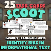 Identify Bias in Informational Text SCOOT TASK CARDS ELA Game - No Prep Grade 9