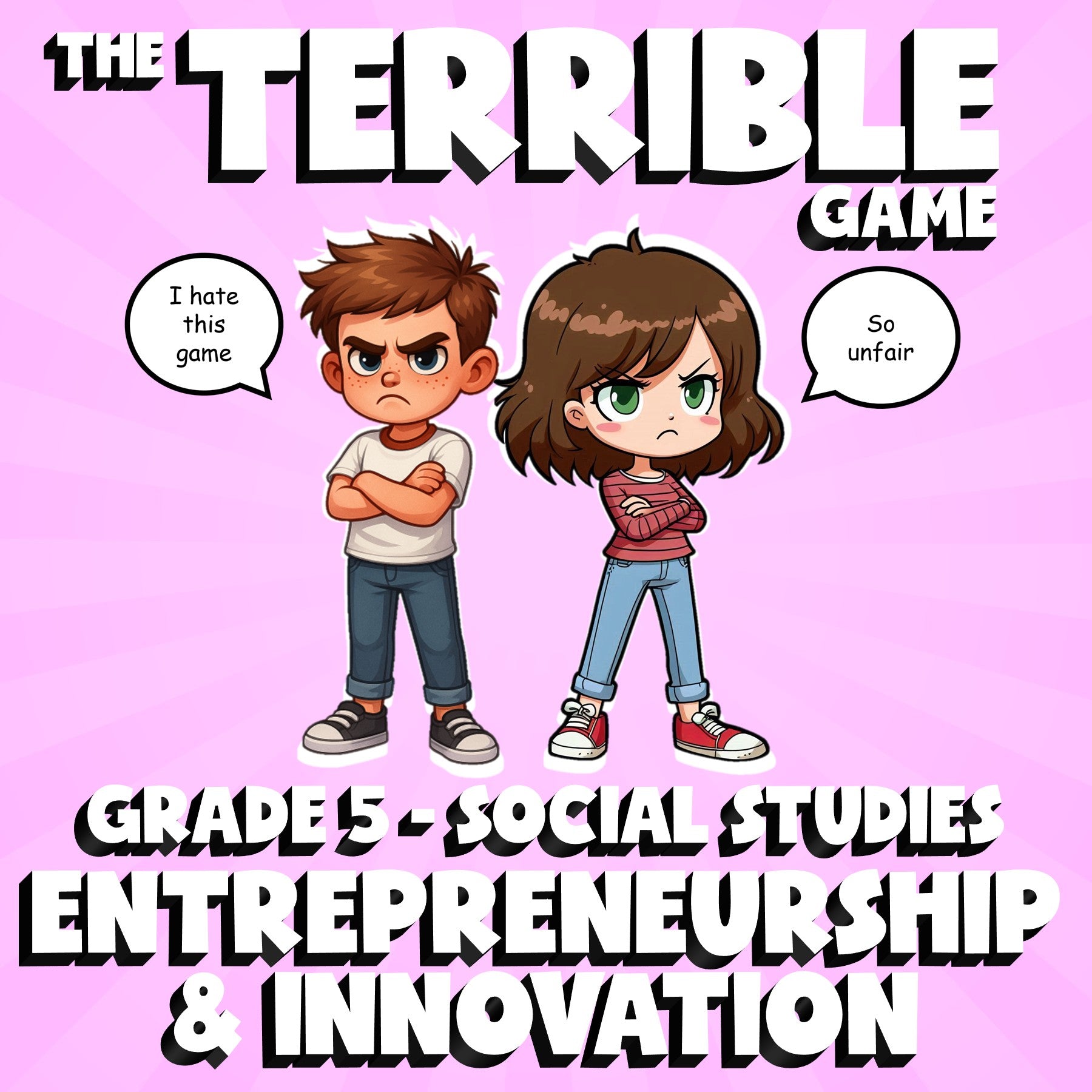 Entrepreneurship & Innovation THE TERRIBLE GAME - No Prep Grade 5 Socials Review