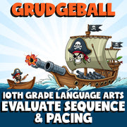 Evaluate Sequence & Pacing GRUDGEBALL ELA Game - No Prep Grade 10 Review