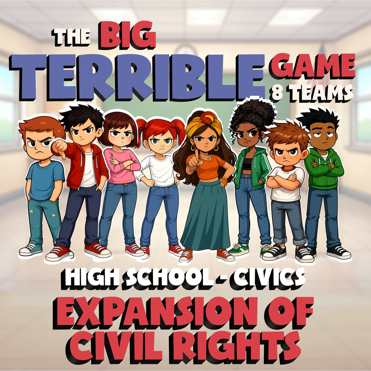 Expansion of Civil Rights BIG TERRIBLE GAME - No Prep Civics Review Activity