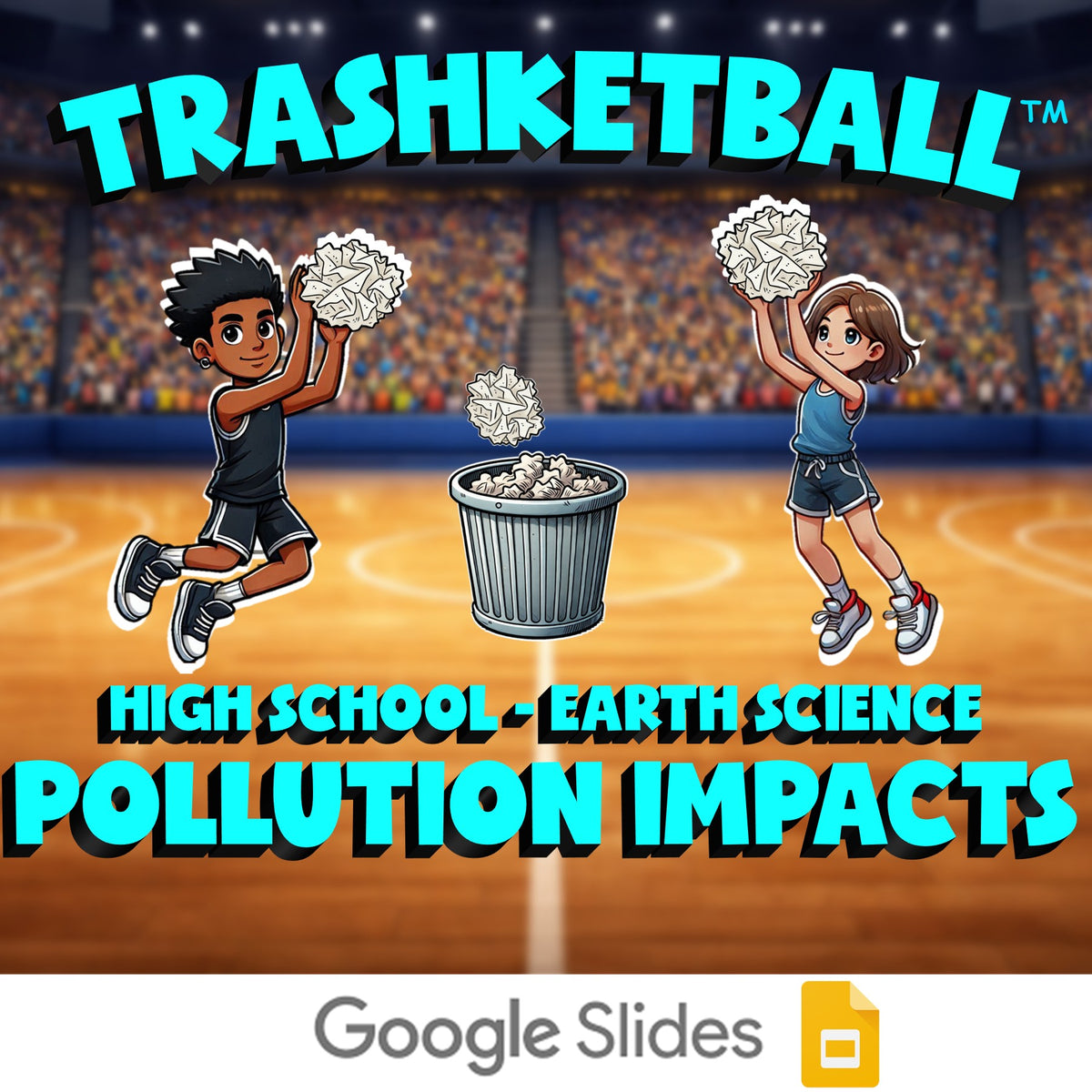 Pollution Impacts TRASHKETBALL Game - No Prep Earth Science Review Activity