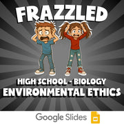 Environmental Ethics FRAZZLED Science Game - No Prep Biology Review Activity