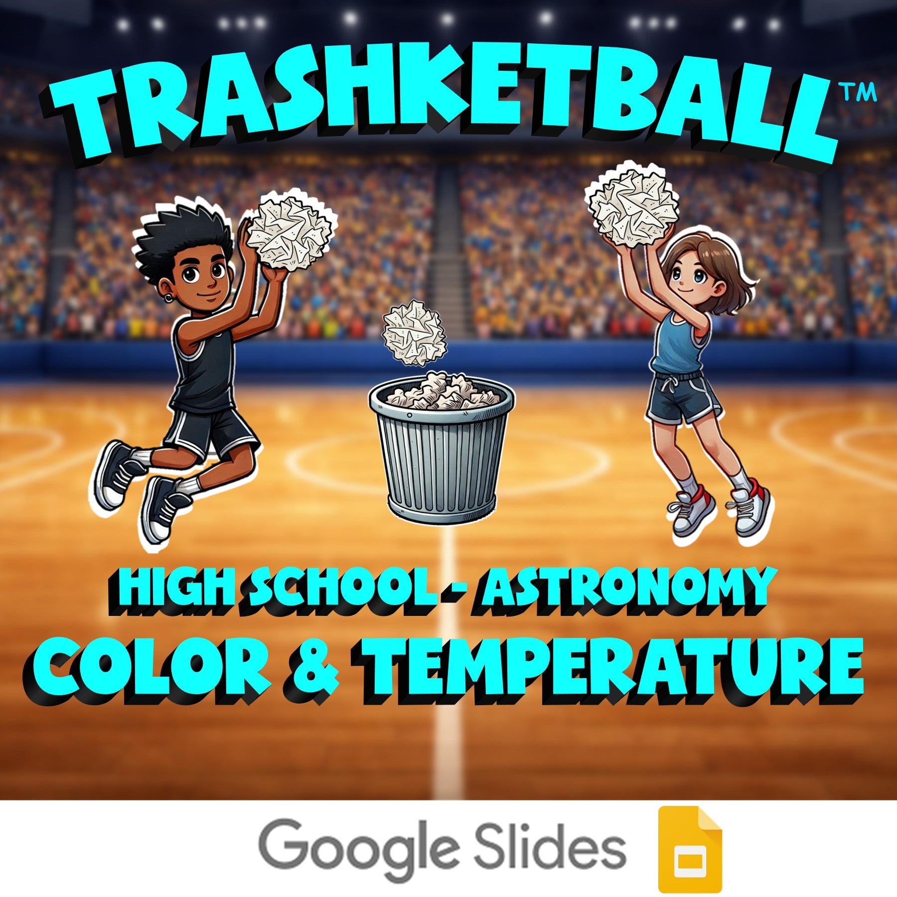 Color & Temperature TRASHKETBALL Science Game - No Prep Astronomy Review