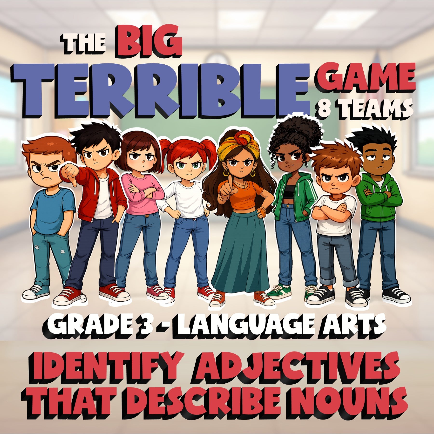 Identify Adjectives That Describe Nouns BIG TERRIBLE GAME - Grade 3 ELA Review