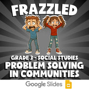 Problem Solving in Communities FRAZZLED Socials Game - No Prep Grade 3 Review