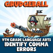 Identify Comma Errors GRUDGEBALL ELA Game - No Prep Grade 9 Review Activity