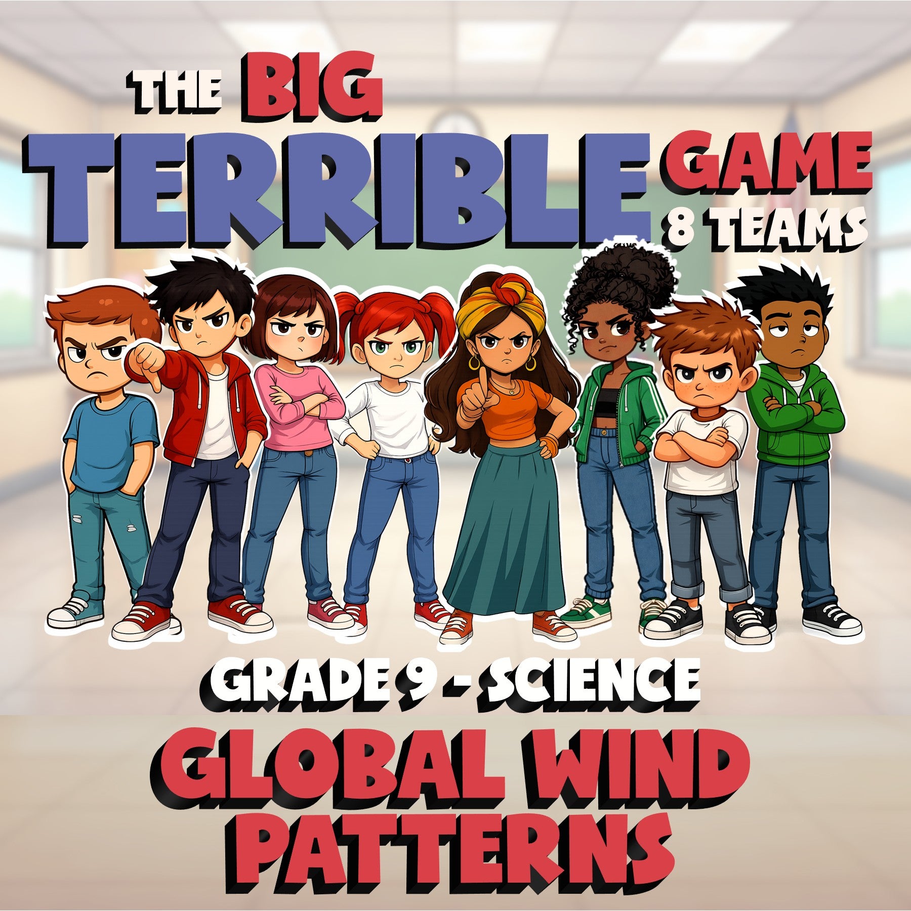 Global Wind Patterns BIG TERRIBLE GAME - No Prep Grade 9 Science Review Activity
