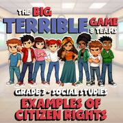 Examples of Citizen Rights BIG TERRIBLE GAME - No Prep Grade 3 Socials Review