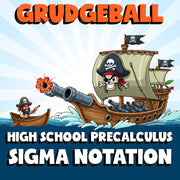 Sigma Notation GRUDGEBALL Math Game - No Prep PreCalculus Review Activity