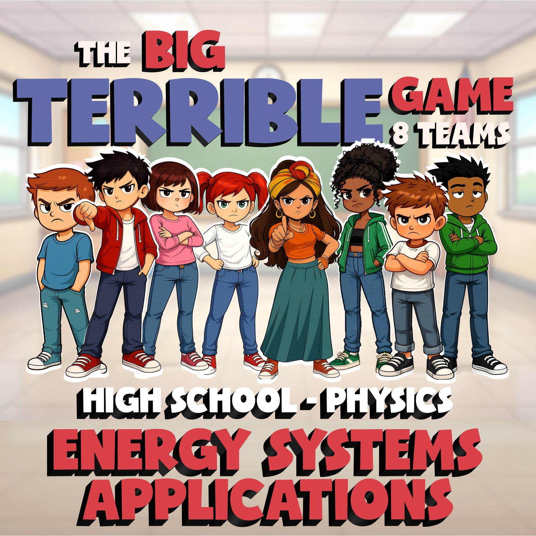 Energy Systems Applications BIG TERRIBLE GAME - No Prep Physics Science Review