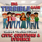 Civic Questions & Evidence BIG TERRIBLE GAME - No Prep Grade 8 Socials Review