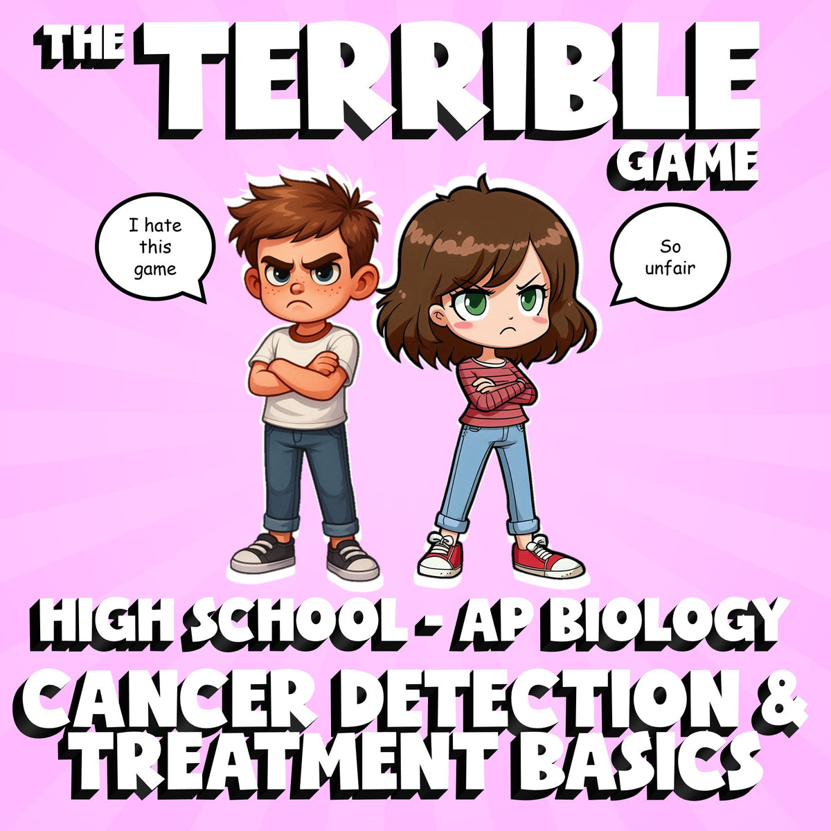 Cancer Detection & Treatment Basics THE TERRIBLE GAME - AP Biology Review