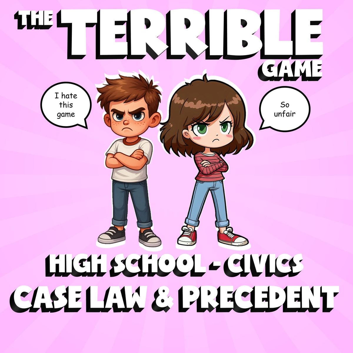 Case Law & Precedent THE TERRIBLE GAME - No Prep Civics Review Activity