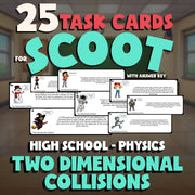 Two Dimensional Collisions SCOOT TASK CARDS Science Game - No Prep Physics