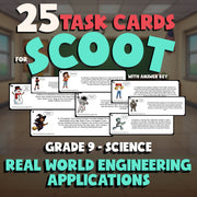 Real World Engineering Applications SCOOT TASK CARDS Science Game - Grade 9